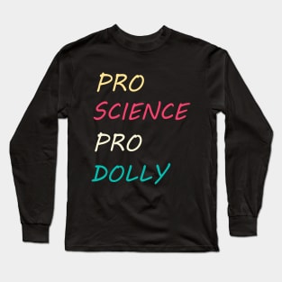 Pro Science Pro Dolly Tshirt Long Sleeve T-Shirt